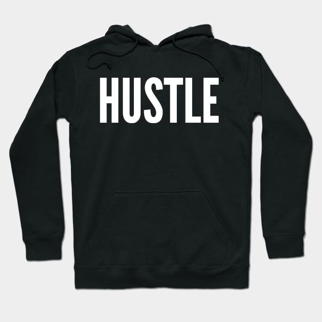 Hustle Hoodie by Ivetastic